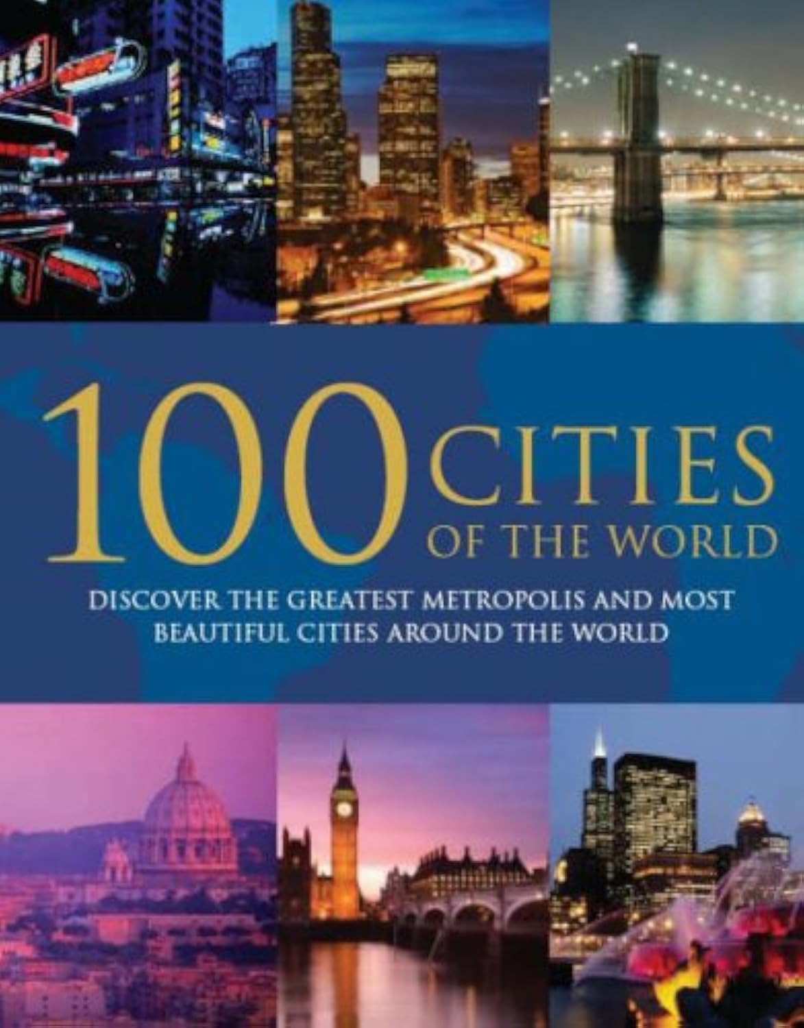 100 Cities of the World