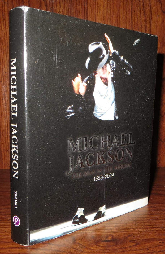 Michael Jackson: The Man in the Mirror 1958-2009