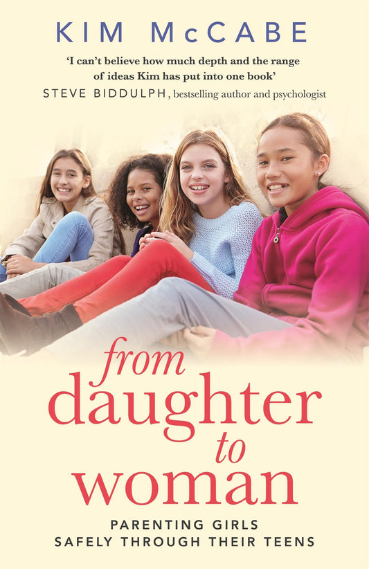 From Daughter to Woman: Parenting girls safely through their teens - 7709