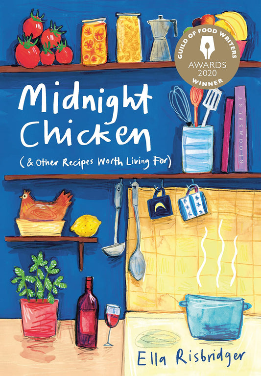 Midnight Chicken: & Other Recipes Worth Living For - 3686