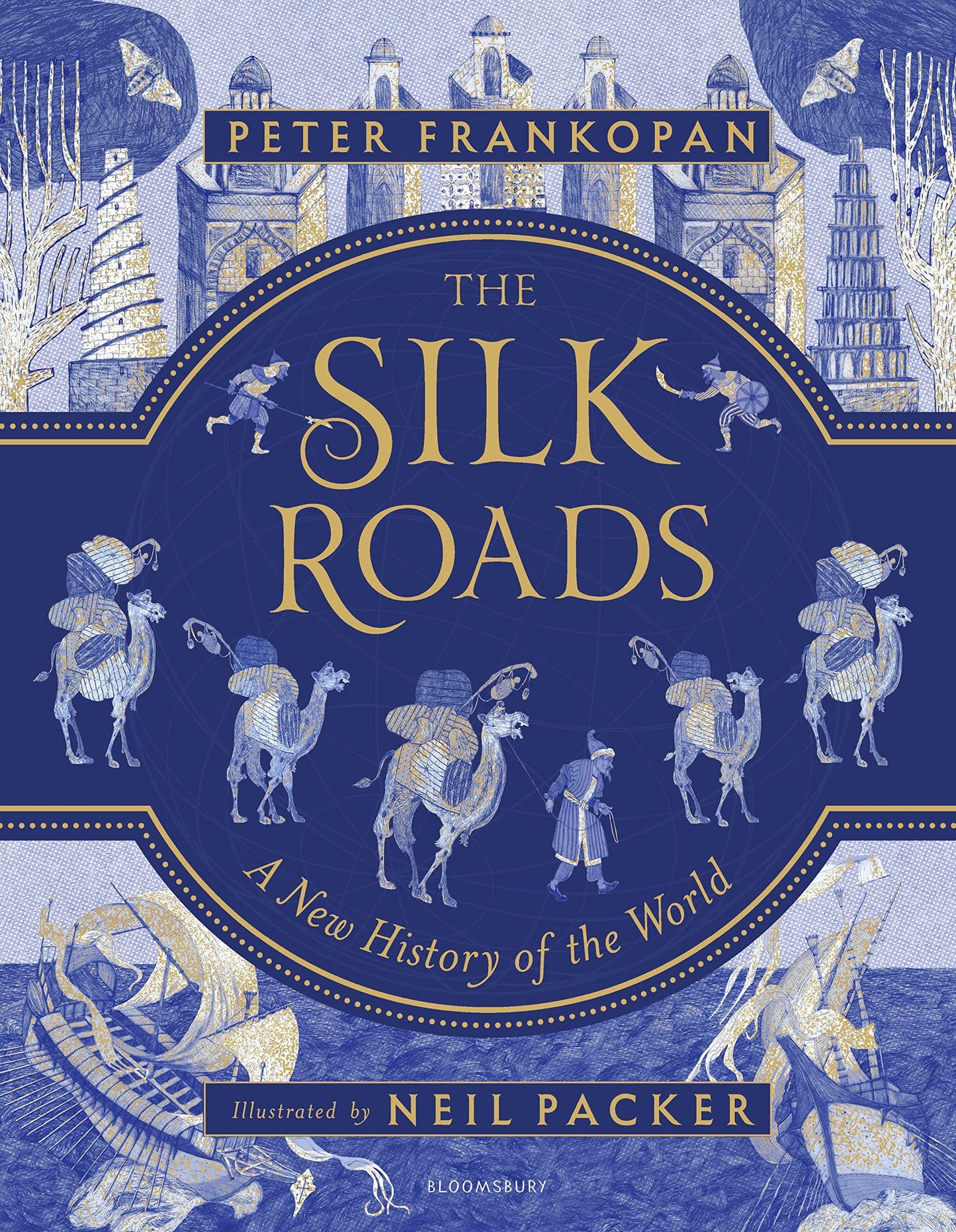 The Silk Roads Illustrated Ed. - 6412