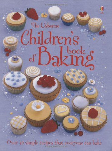 Children's Book of Baking (Usborne Cookbooks)