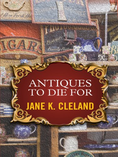 Antiques to Die for (Josie Prescott Antiques Mysteries) - 463