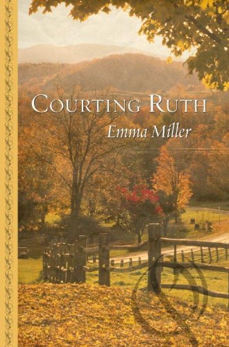 Courting Ruth (Hannah's Daughters: Thorndike Press Large Print Gentle Romance)