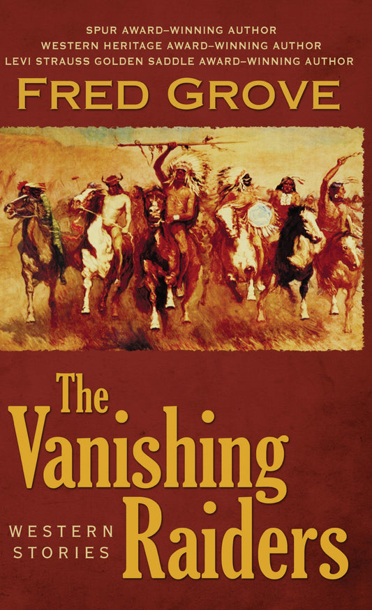 The Vanishing Raiders: Western Stories (Thorndike Press Large Print Western)