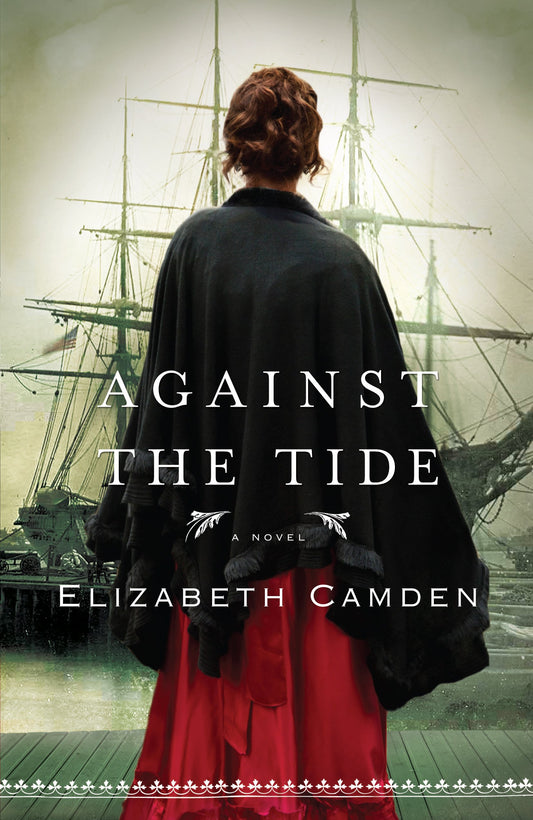 Against the Tide (Thorndike Press large print Christian historical fiction)