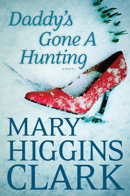Daddys Gone A Hunting (Thorndike Press Large Print Basic Series) - 3570