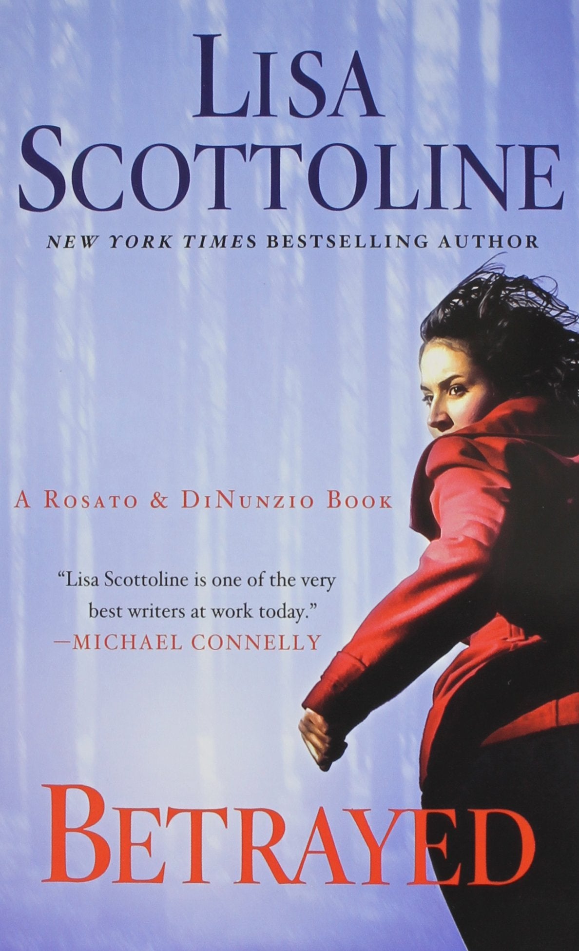Betrayed (A Rosato & Associates Novel) - 1830