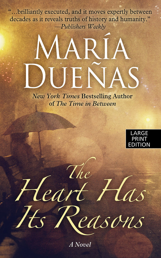 The Heart Has Its Reasons (Thorndike Press large print core)
