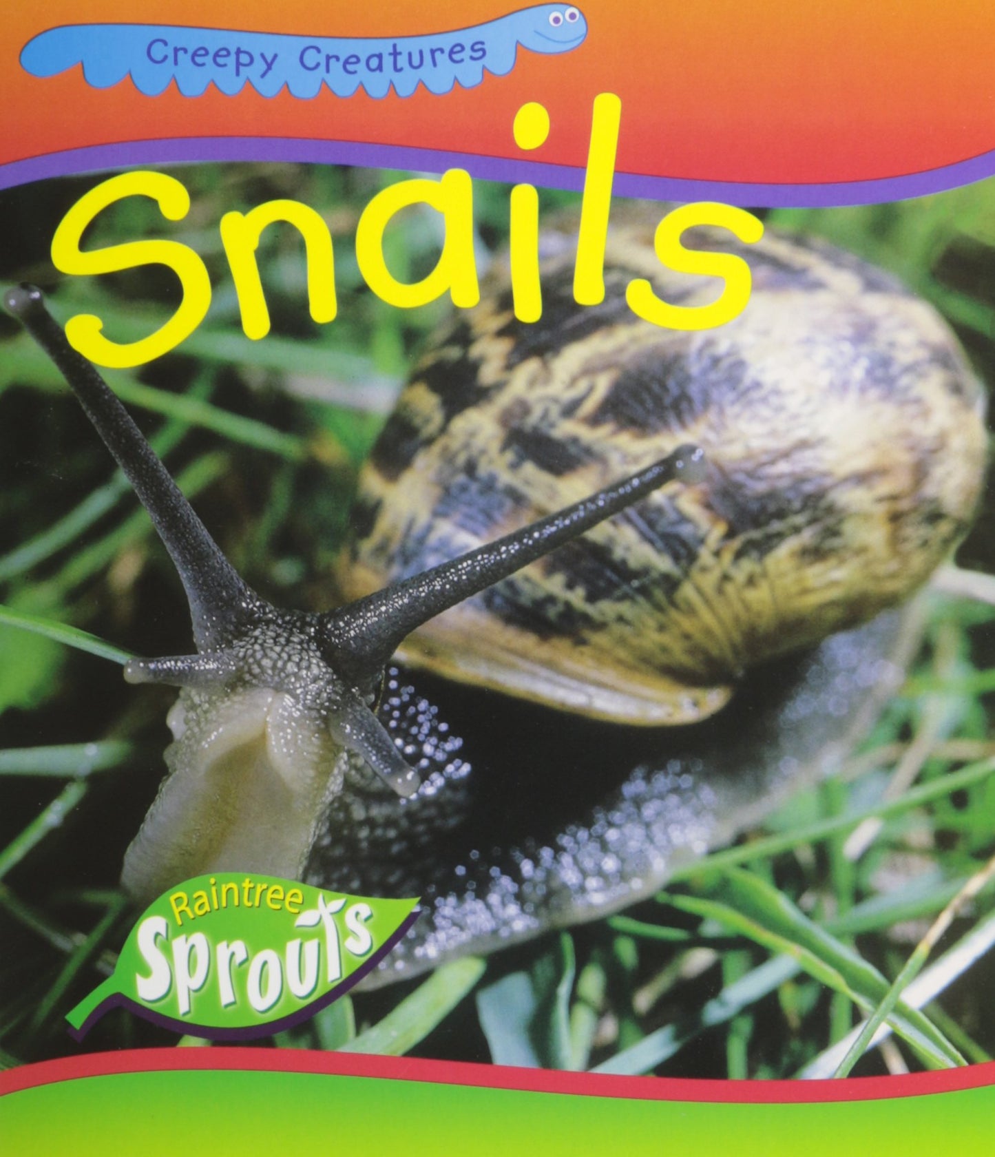 Snails (Creepy Creatures) - 7878