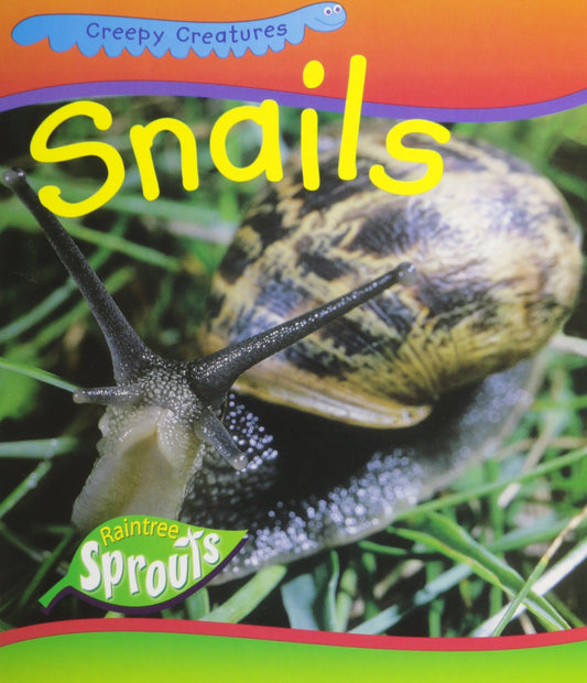 Snails (Creepy Creatures) - 7878