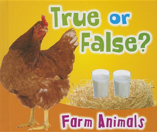 Farm Animals (True or False?) - 8803