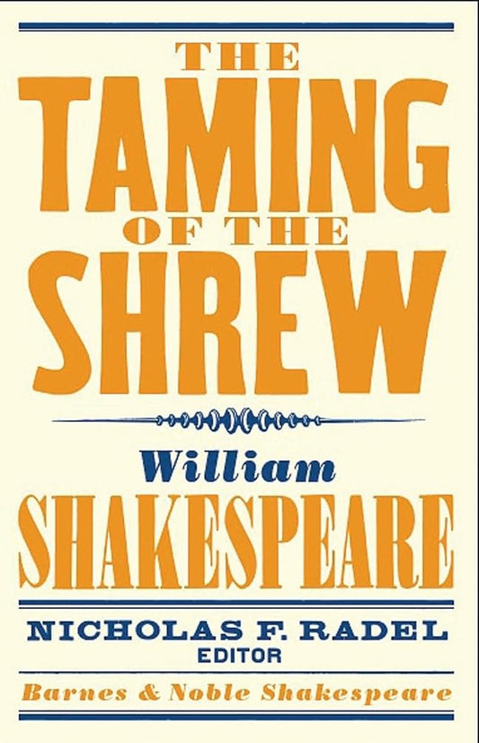 Taming of the Shrew (Barnes & Noble Shakespeare) - 3080