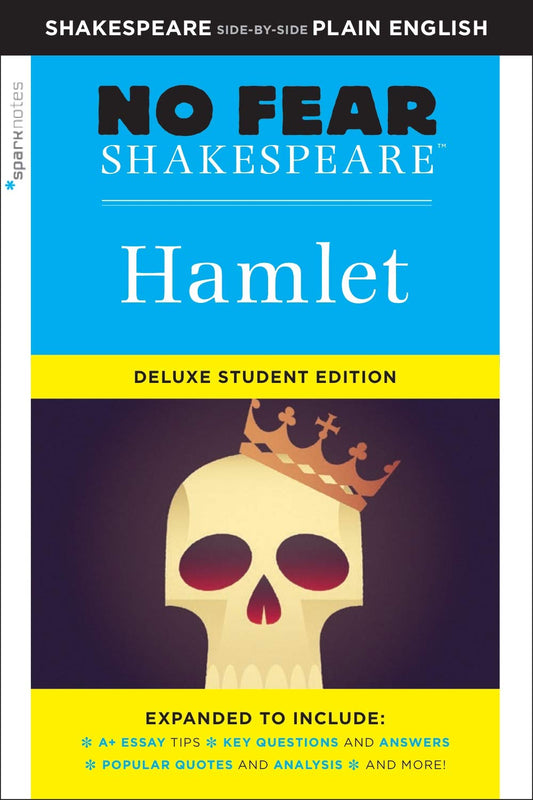 Hamlet: No Fear Shakespeare Deluxe Student Edition (Volume 26)