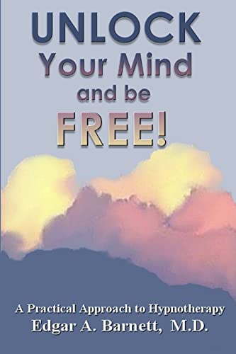 UNLOCK Your Mind and be FREE! - 2461