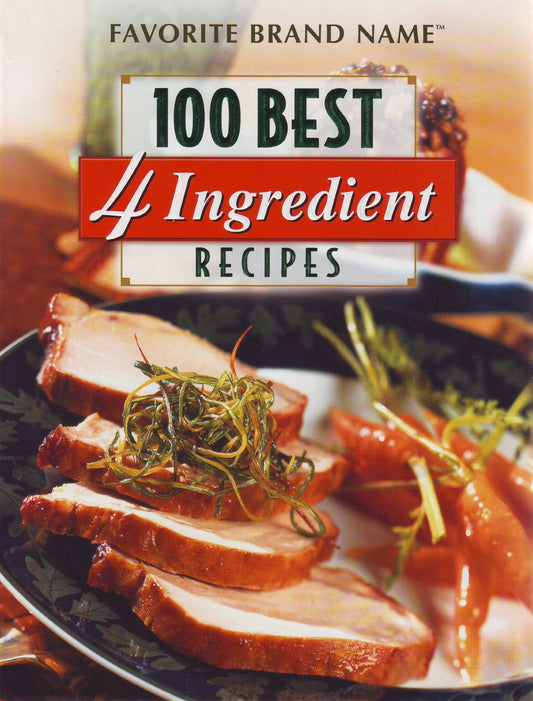 100 Best 4 Ingredient Recipes