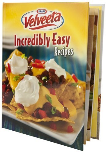 Kraft Velveeta Incredibly Easy Recipes - 8390