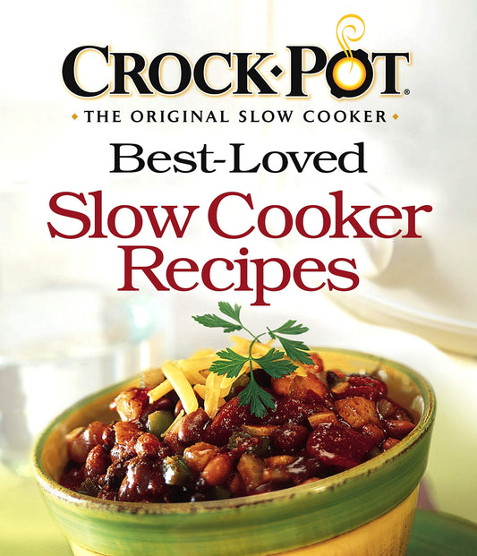 Crockpot Best-Loved Slow Cooker Recipes - 751