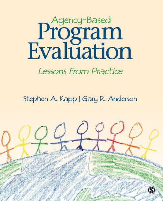 Agency-Based Program Evaluation: Lessons From Practice - 2694