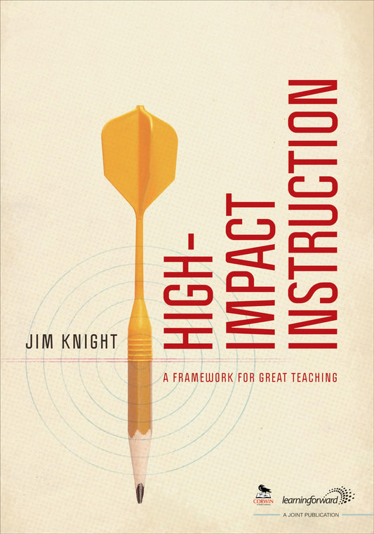 High-Impact Instruction: A Framework for Great Teaching - 409