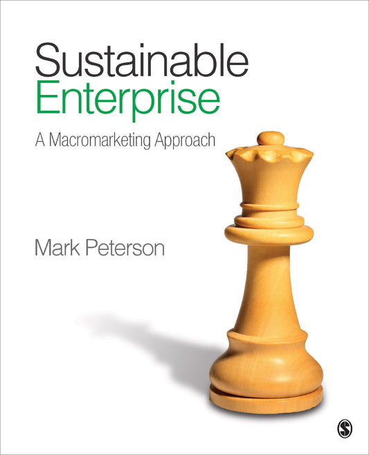 Sustainable Enterprise: A Macromarketing Approach - 2393