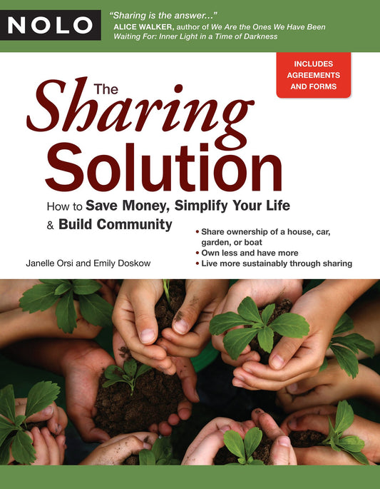 The Sharing Solution: How to Save Money, Simplify Your Life & Build Community - 3252