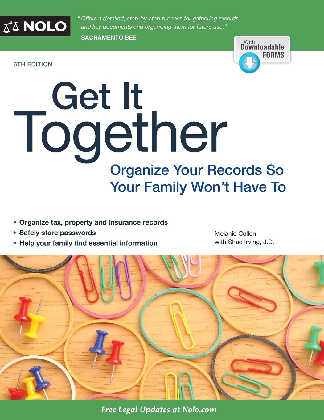 Get It Together: Organize Your Records So Your Family Won't Have To