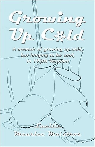 Growing Up Cold