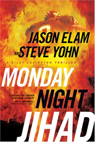 Monday Night Jihad (Riley Covington Thriller Series #1) - 5706