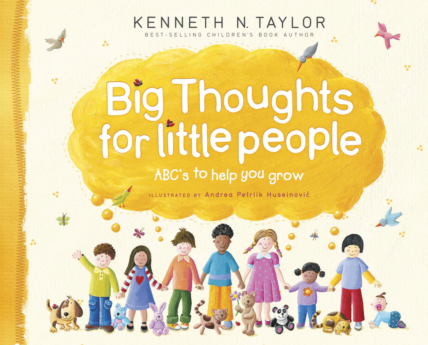 Big Thoughts for Little People: ABC's to Help You Grow - 6851