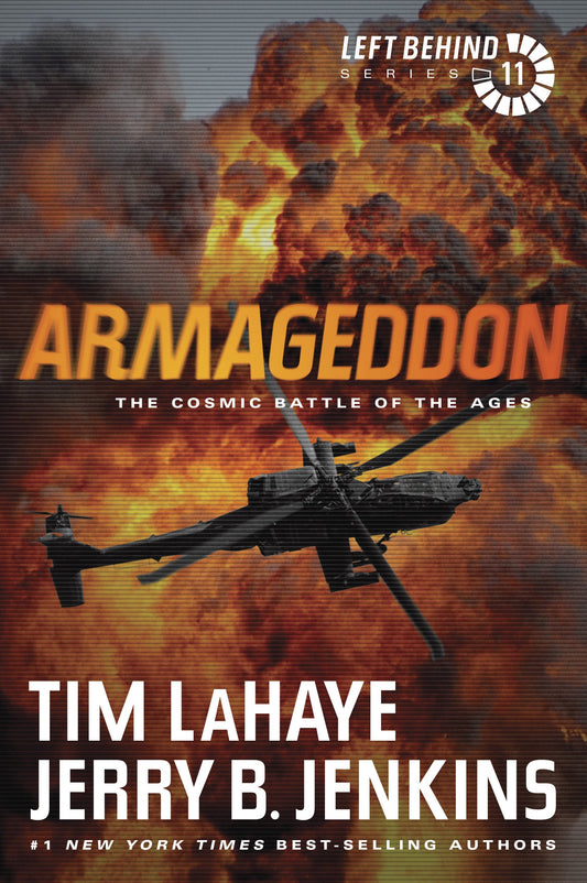 Armageddon: The Cosmic Battle of the Ages (Left Behind Series Book 11) The Apocalyptic Christian Fiction Thriller and Suspense Series About the End Times