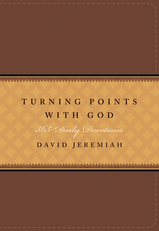 Turning Points with God: 365 Daily Devotions - 4669