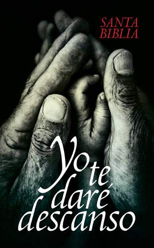 Yo te daré descanso NTV (Spanish Edition)