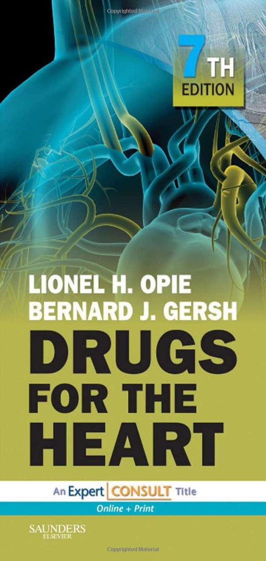 Drugs for the Heart: Expert Consult - Online and Print - 6842