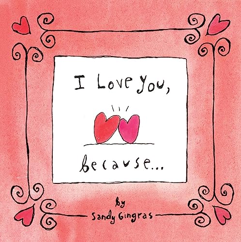 I Love You Because . . . - 1665