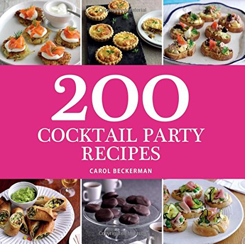 200 Cocktail Party Recipes
