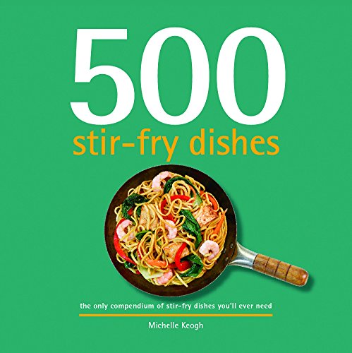 500 Stir-Fry Dishes (500 Cooking)