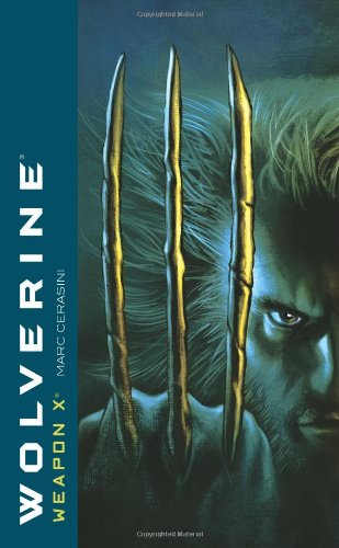 Wolverine: Weapon X - 4573