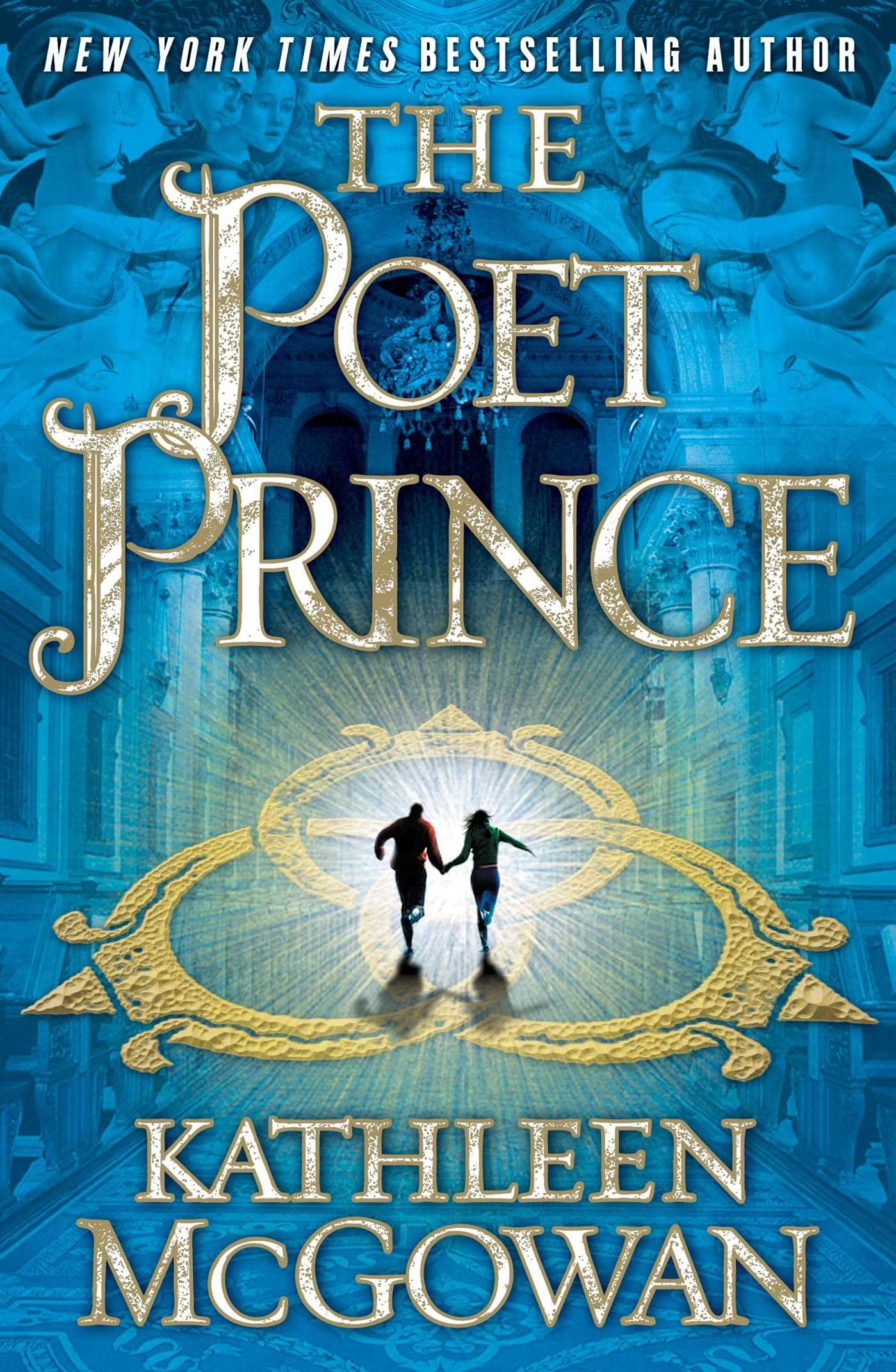 The Poet Prince: A Novel (The Magdalene Line, 3)