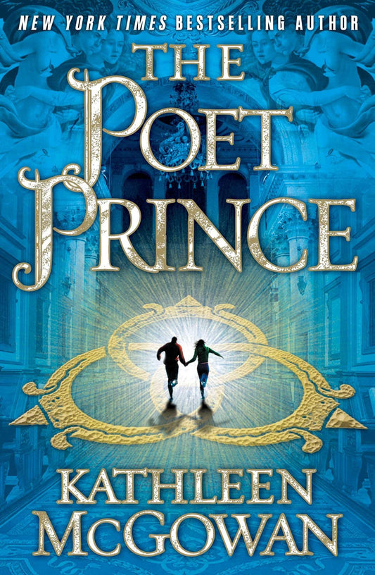 The Poet Prince: A Novel (The Magdalene Line, 3)