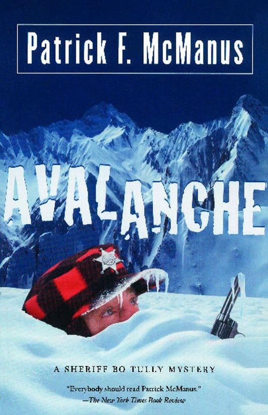 Avalanche: A Sheriff Bo Tully Mystery (Sheriff Bo Tully Mysteries) - 3836