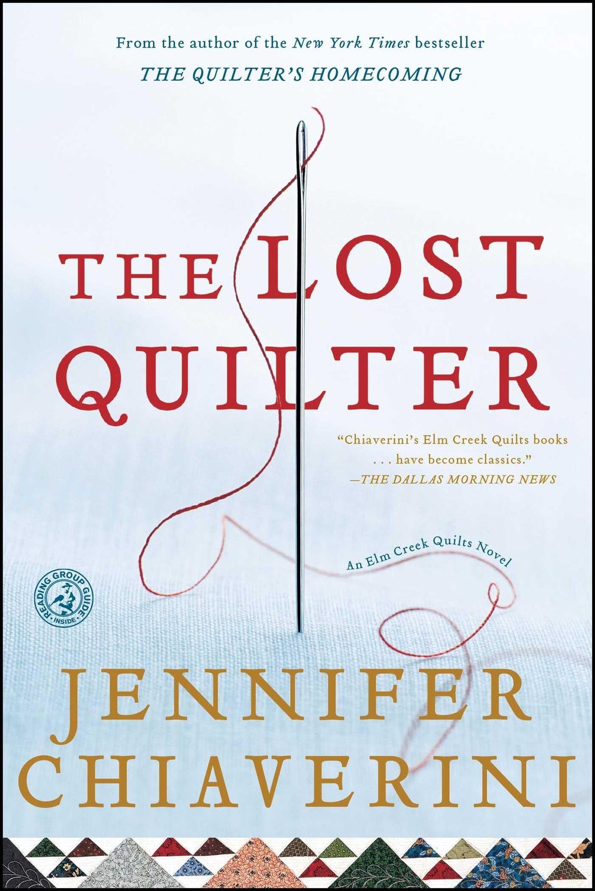 The Lost Quilter: An Elm Creek Quilts Novel (The Elm Creek Quilts)