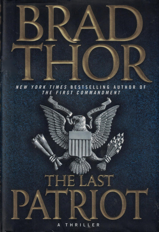 THE LAST PATRIOT: A THRILLER (7)