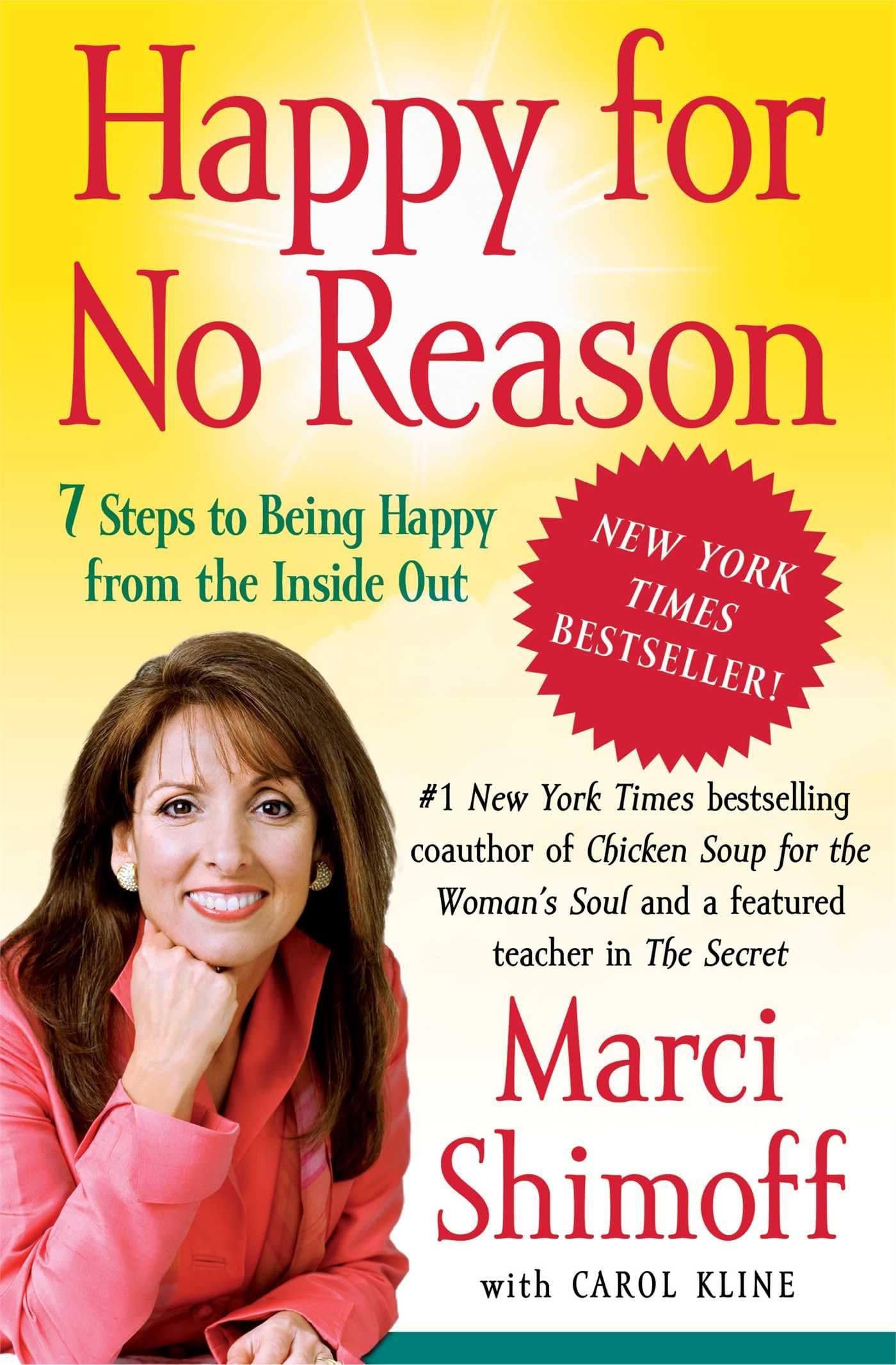 HAPPY FOR NO REASON: 7 STEPS TO