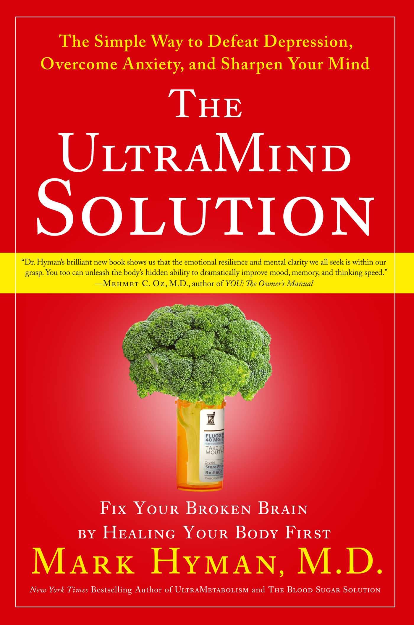 THE ULTRAMIND SOLUTION: FIX YOUR