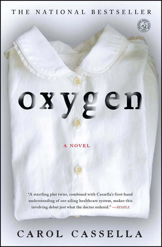 Oxygen: A Novel - 3116