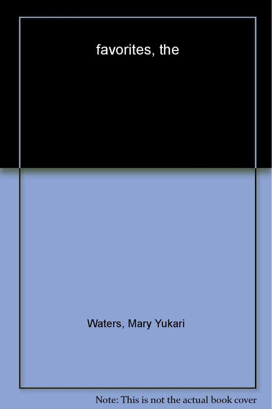 The Favorites: A Novel