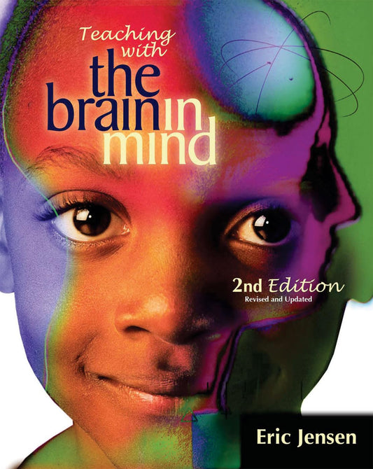 Teaching with the Brain in Mind, Revised 2nd Edition - 9001