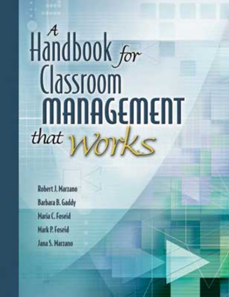 A Handbook for Classroom Management that Works - 2082