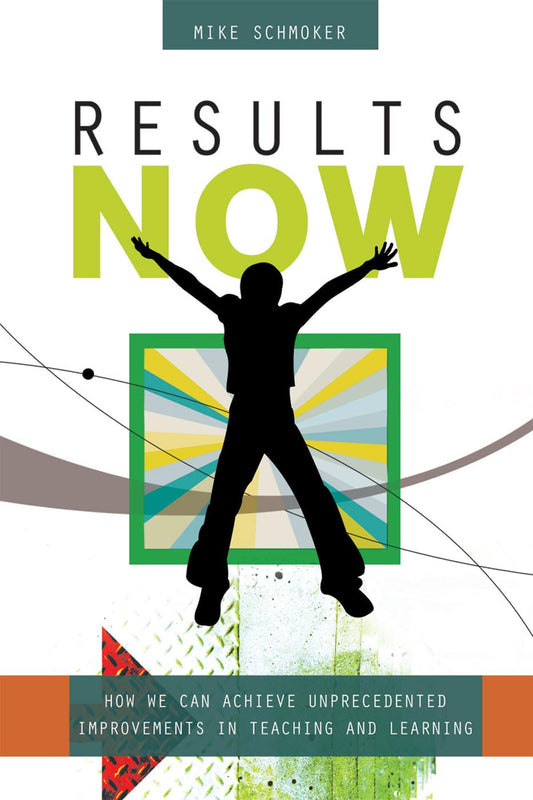 RESULTS NOW: HOW WE CAN ACHIEVE